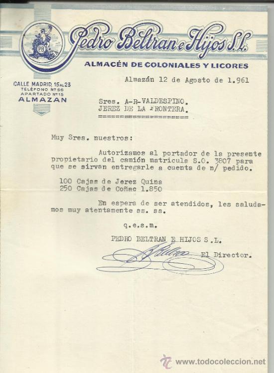 Gesch&auml;ftsbriefe: CARTA COMERCIAL DE PEDRO BELTR&Aacute;N E HIJOS S.L. ALMAC&Eacute;N DE COLONIALES Y LICORES. ALMAZ&Aacute;N. SORIA. 1961