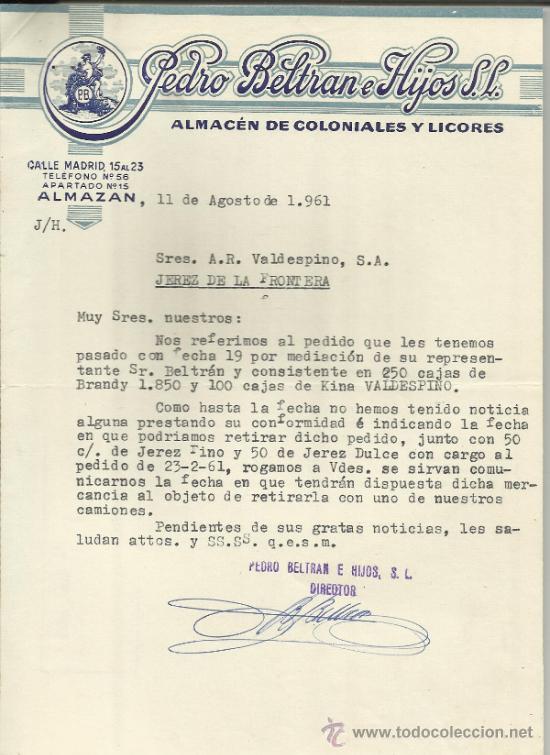 Gesch&auml;ftsbriefe: CARTA COMERCIAL DE PEDRO BELTR&Aacute;N E HIJOS S.L. ALMAC&Eacute;N DE COLONIALES Y LICORES. ALMAZ&Aacute;N. SORIA. 1961