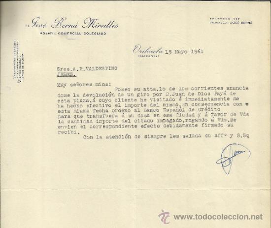 Gesch&auml;ftsbriefe: CARTA COMERCIAL DE JOS&Eacute; BERN&Aacute; MIRALLES. AGENTE COMERCIAL. ORIHUELA. ALICANTE. 1961