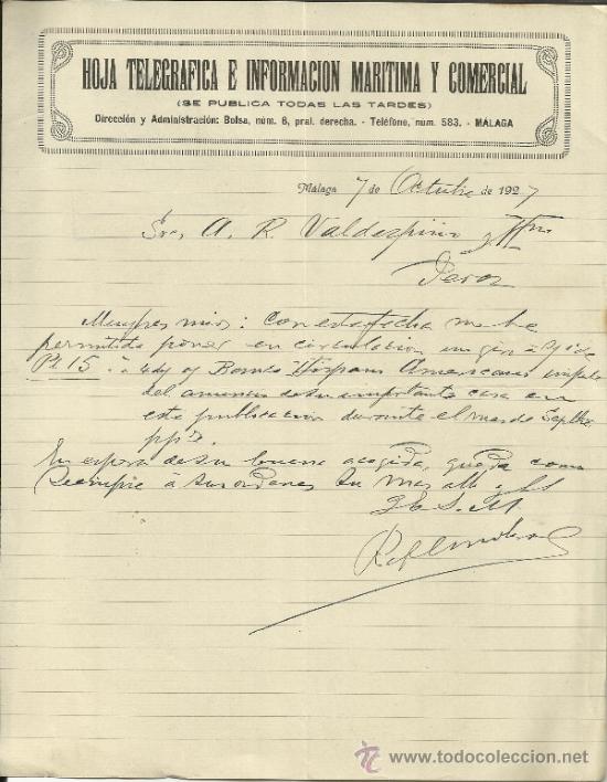 Gesch&auml;ftsbriefe: CARTA COMERCIAL DE RAFAEL MORENO. HOJA TELEGR&Aacute;FICA E INFORMACI&Oacute;N MAR&Iacute;TIMA Y COMERCIAL. M&Aacute;LAGA. 1927