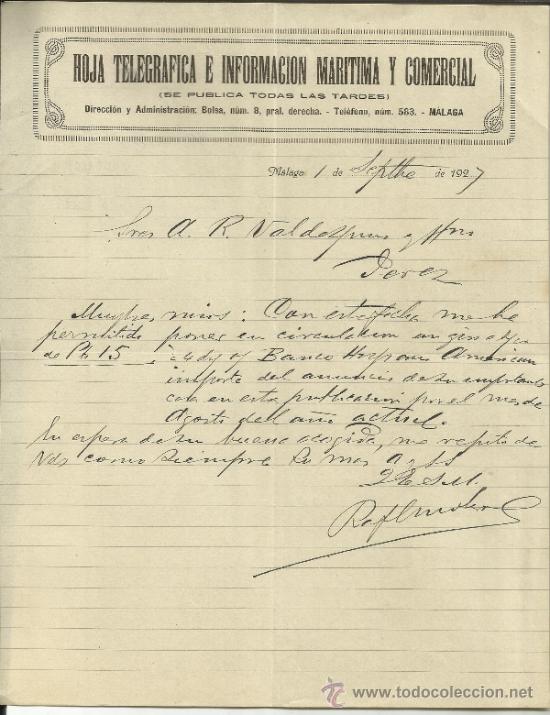 Gesch&auml;ftsbriefe: CARTA COMERCIAL DE RAFAEL MORENO. HOJA TELEGR&Aacute;FICA E INFORMACI&Oacute;N MAR&Iacute;TIMA Y COMERCIAL. M&Aacute;LAGA. 1927