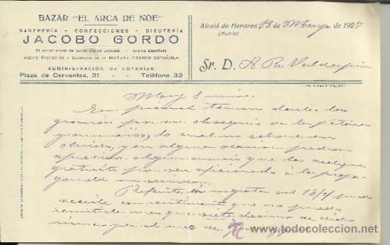 Lettere commerciali: CARTA COMERCIAL DE JACOBO GORDO. BAZAR EL ARCA DE NOE. ALCAL&Aacute; DE HENARES. MADRID. 1927