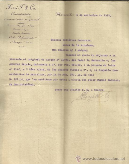 Lettere commerciali: CARTA COMERCIAL DE FOSSI F. & CA. COMISIONISTAS. MARACAIBO. VENEZUELA. 1917