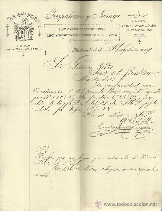 Gesch&auml;ftsbriefe: CARTA COMERCIAL DE TRESPALACIOS Y NORIEGA. LA AM&Eacute;RICA. HABANA. CUBA. 1909