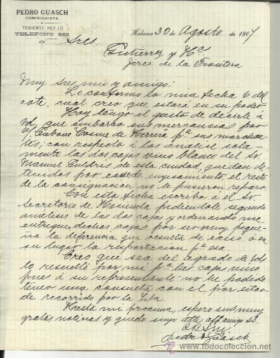 Gesch&auml;ftsbriefe: CARTA COMERCIAL DE PEDRO GUASH. COMISIONISTA. HABANA. CUBA. 1907