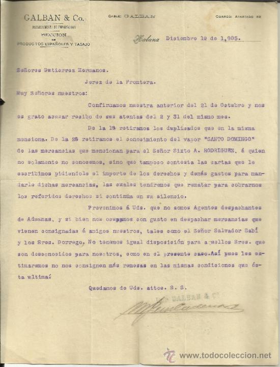 Gesch&auml;ftsbriefe: CARTA COMERCIAL DE GALBAN & Co. PRODUCTOS ESPA&Ntilde;OLES Y TASAJO. HABANA. CUBA. 1905