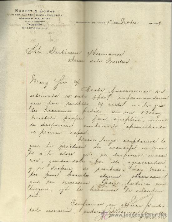 Gesch&auml;ftsbriefe: CARTA COMERCIAL DE ROBERT & COMAS. COMERCIANTES IMPORTADORES. SANTIAGO DE CUBA. CUBA. 1909
