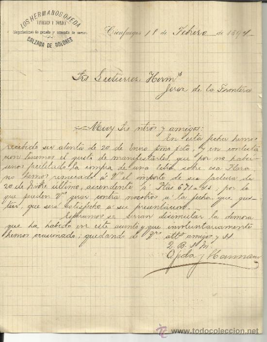 Gesch&auml;ftsbriefe: CARTA COMERCIAL DE LOS HERMANOS OJEDA. V&Iacute;VERES Y FONDA. CIENFUEGOS. CUBA. 1894