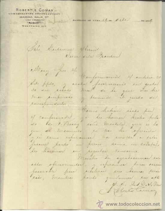 Gesch&auml;ftsbriefe: CARTA COMERCIAL DE ROBERT & COMAS. COMERCIANTES IMPORTADORES. SANTIAGO DE CUBA. CUBA. 1909