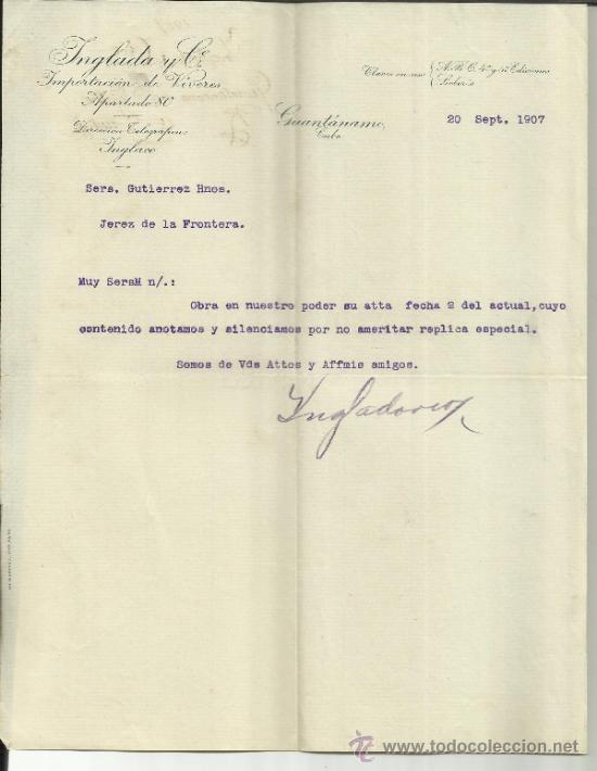 Gesch&auml;ftsbriefe: CARTA COMERCIAL DE INGLADA Y C&ordf;. IMPORTACI&Oacute;N DE V&Iacute;VERES. GUANT&Aacute;NAMO. CUBA. 1907