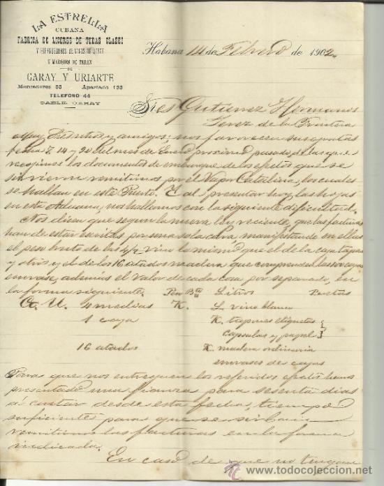 Gesch&auml;ftsbriefe: CARTA COMERCIAL DE LA ESTRELLA CUBANA. GARAY Y URIARTE. MARQU&Eacute;S DE TER&Aacute;N. HABANA. CUBA.1902(2 HOJAS)