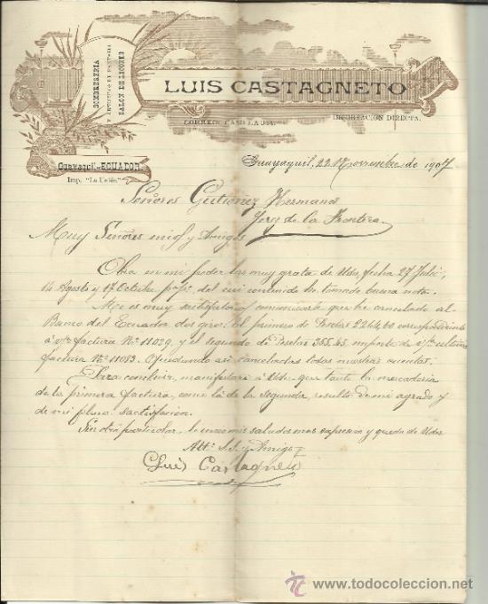 Gesch&auml;ftsbriefe: CARTA COMERCIAL DE LUIS CASTAGNETO. GUAYAQUIL. ECUADOR. 1907