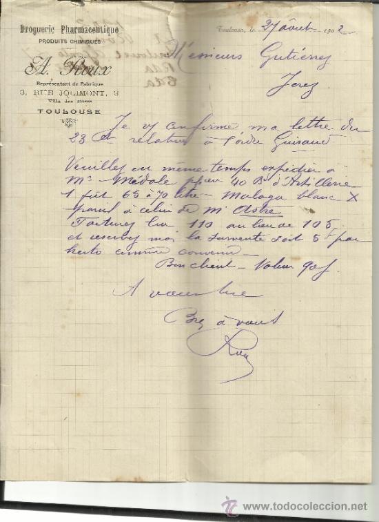 Gesch&auml;ftsbriefe: CARTA COMERCIAL DE A. ROUX. DROGUERIA FARMACIA. TOULOUSE. FRANCIA. 1902