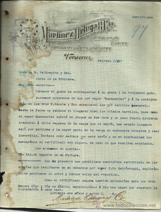 Gesch&auml;ftsbriefe: CARTA COMERCIAL DE MART&Iacute;NEZ ORTEGA Y C&ordf;. ALMAC&Eacute;N Y V&Iacute;VERES. VERACRUZ. M&Eacute;XICO. 1921