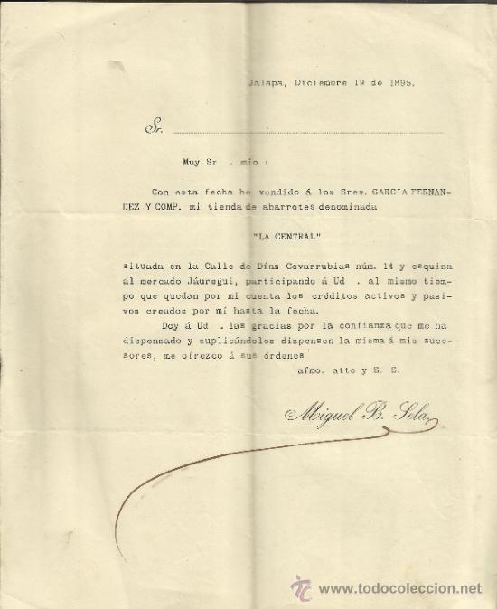 Gesch&auml;ftsbriefe: CIRCULAR DE MIGUEL B. SELA. GARC&Iacute;A FERN&Aacute;NDEZ Y C&ordf;. LA CENTRAL. JALAPA. M&Eacute;XICO. 1895 ( 2 HOJAS)