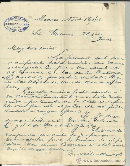 Gesch&auml;ftsbriefe: CARTA COMERCIAL DE TEODORO VELAR. CANTINA EL TIO PEPE. M&Eacute;XICO (M&Eacute;XICO). 1899