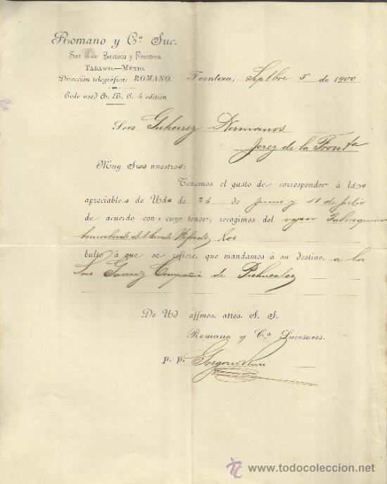 Gesch&auml;ftsbriefe: CARTA COMERCIAL DE ROMANO Y C&ordf;. SUC. FRONTERA. M&Eacute;XICO. 1900