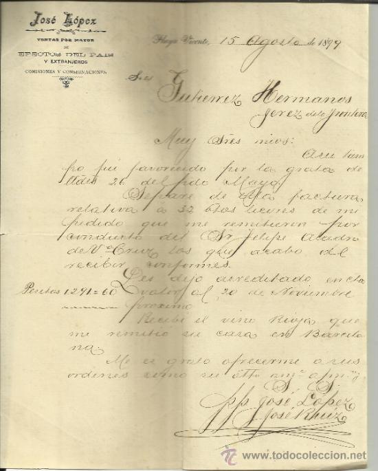 Lettres commerciales: CARTA COMERCIAL DE JOS&Eacute; L&Oacute;PEZ. VENTAS POR MAYOR. PLAYA VICENTE. M&Eacute;XICO. 1899