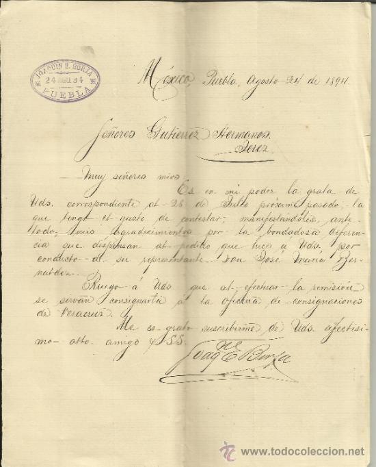 Gesch&auml;ftsbriefe: CARTA COMERCIAL DE JOAQU&Iacute;N E. BORJA. PUEBLA. M&Eacute;XICO. 1894