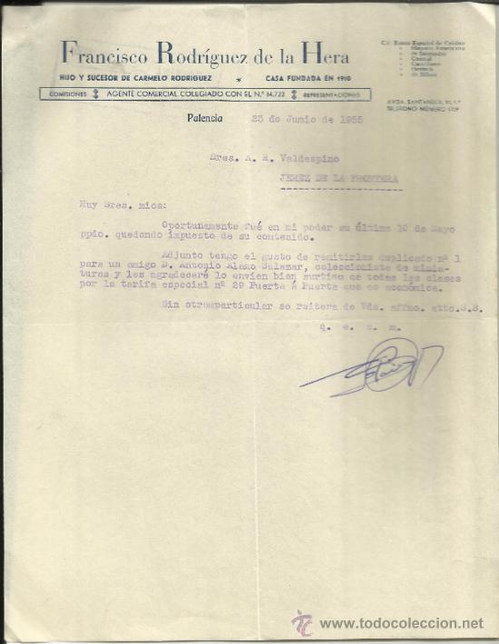 Cartas comerciais: CARTA COMERCIAL DE FRANCISCO RODR&Iacute;GUEZ DE LA HERA. HIJO Y SUCESOR DE CARMELO RODR&Iacute;GUEZ.PALENCIA.1955