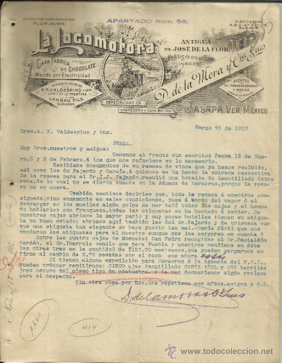 Cartas comerciais: CARTA COMERCIAL DE D. DE LA MORA Y C&ordf;. LA LOCOMOTORA. JALAPA. M&Eacute;XICO. 1912