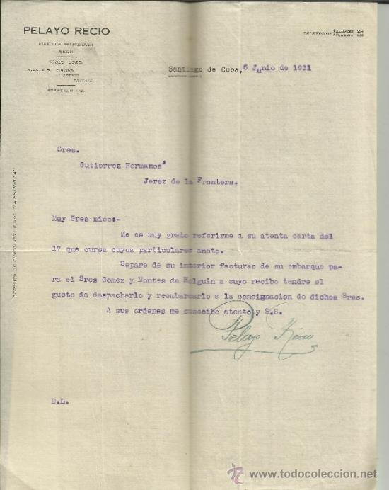 Cartas comerciais: CARTA COMERCIAL DE PELAYO RECIO. SANTIAGO DE CUBA. CUBA. 1911