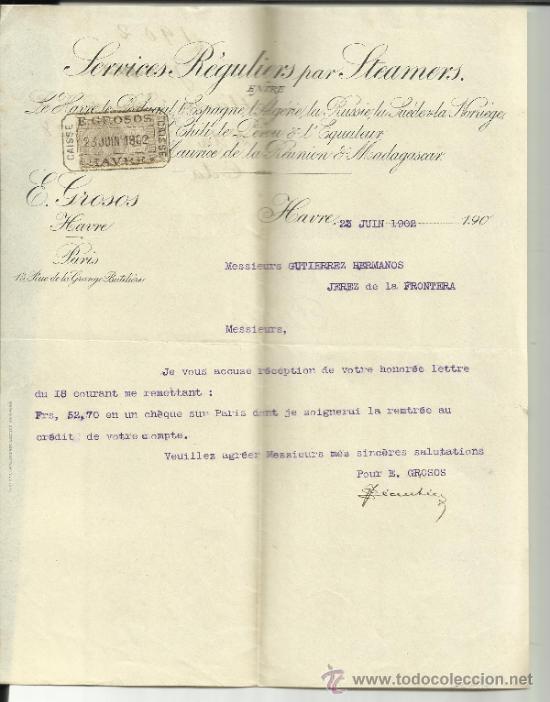 Lettere commerciali: CARTA COMERCIAL DE E. GROSOS. SERVICIOS REGULARES DE VAPORES. HAVRE. PAR&Iacute;S. FRANCIA. 1902