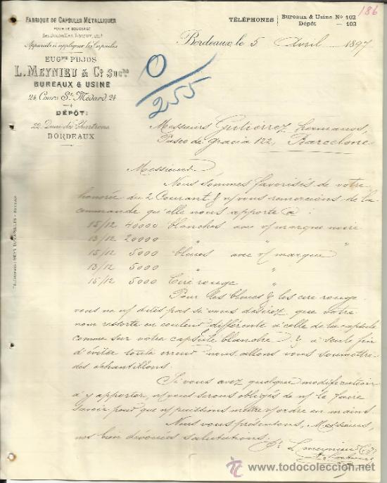 Lettere commerciali: CARTA COMERCIAL DE EUGNE PUJOS. L. LMEYNIEU & C&ordm; SUCRS. BUREAUX & USINE. BURDEOS. FRANCIA. 1897