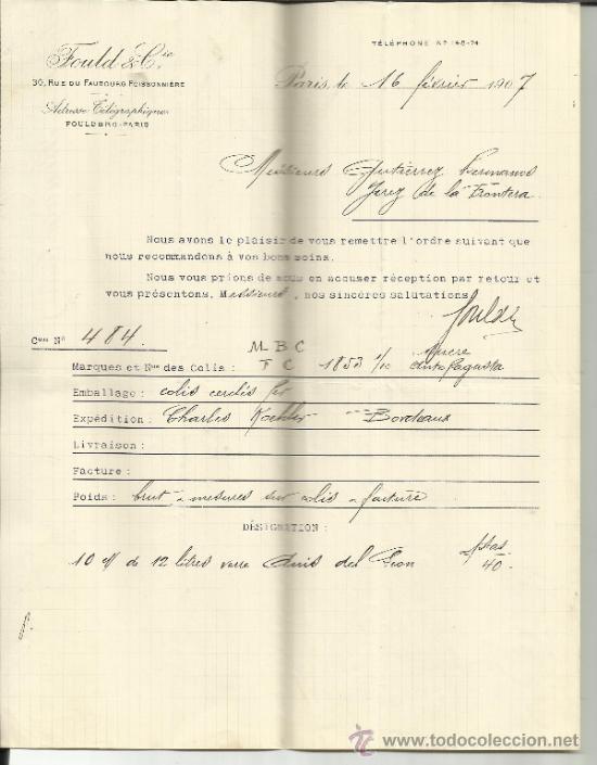 Lettere commerciali: CARTA COMERCIAL DE FOULD & CIE. PAR&Iacute;S. FRANCIA. 1907