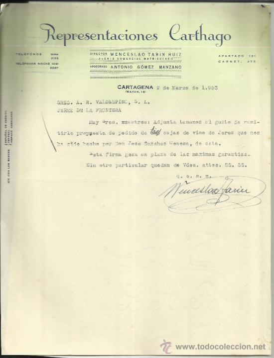 Gesch&auml;ftsbriefe: CARTA COMERCIAL DE REPRESENTACIONES CARTHAGO. WENCESLAO TARIN RUIZ. CARTAGENA. MURCIA. 1953