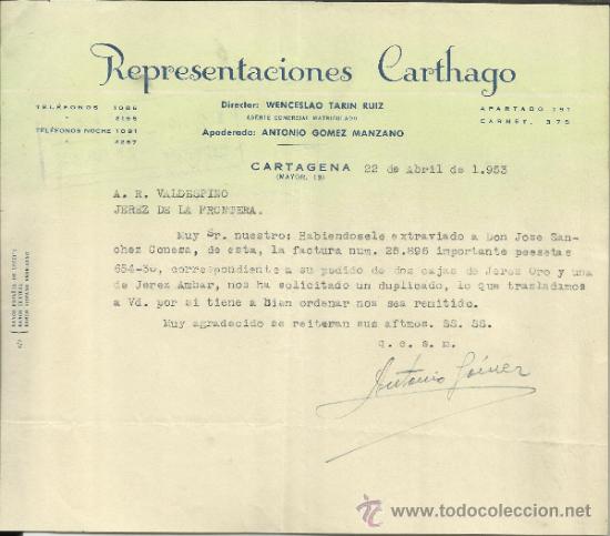 Gesch&auml;ftsbriefe: CARTA COMERCIAL DE REPRESENTACIONES CARTHAGO. WENCESLAO TARIN RUIZ. CARTAGENA. MURCIA. 1953
