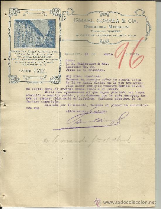 Gesch&auml;ftsbriefe: CARTA COMERCIAL DE ISMAEL CORREA & CIA. DROGUER&Iacute;A MEDELL&Iacute;N. MEDELL&Iacute;N. COLOMBIA. 1922