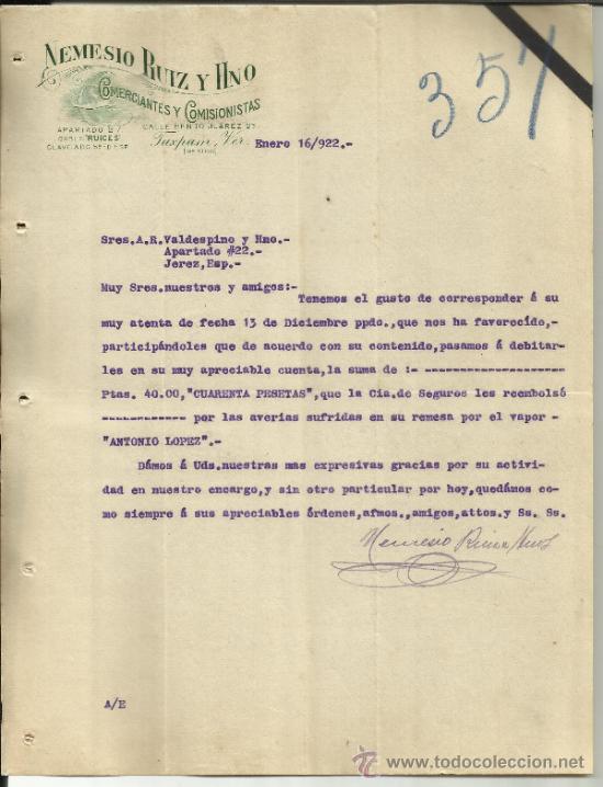 Cartas comerciais: CARTA COMERCIAL DE NEMESIO RUIZ Y HERMANO. COMERCIANTES Y COMISIONISTAS. TUXPAM.VERACRUZ.M&Eacute;XICO.1922