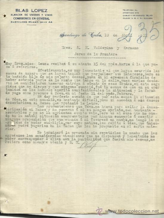 Cartas comerciais: CARTA COMERCIAL DE BLAS L&Oacute;PEZ. ALMAC&Eacute;N DE V&Iacute;VERES Y VINOS. SANTIAGO DE CUBA. CUBA. 1922