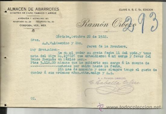 Lettres commerciales: CARTA COMERCIAL DE RAM&Oacute;N ORBEZA. ALMAC&Eacute;N DE ABARROTES. C&Oacute;RDOBA. 1922