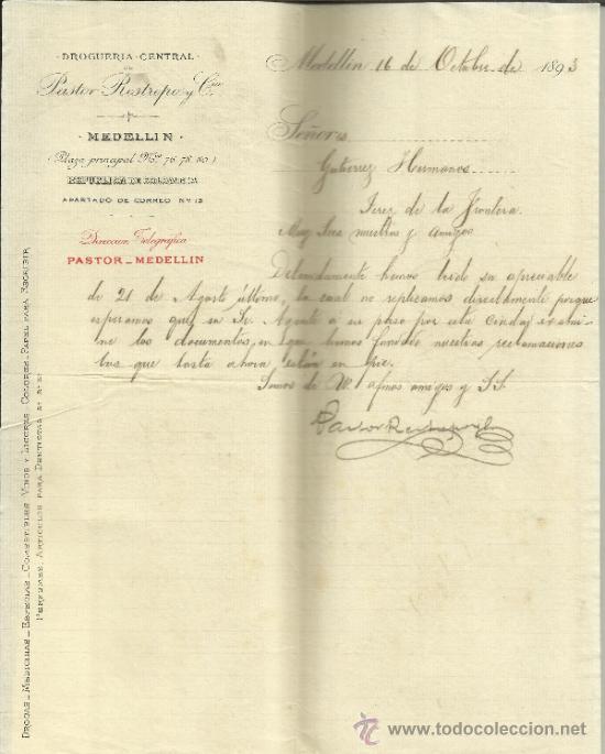 Cartas comerciais: CARTA COMERCIAL DE PASTOR RESTREPO Y C&ordf;. DROGUER&Iacute;A CENTRAL. MEDELL&Iacute;N. COLOMBIA. 1893