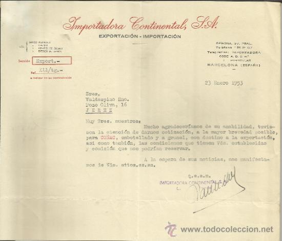 Lettere commerciali: CARTA COMERCIAL DE IMPORTADORA CONTINENTAL S.A. EXPORTACI&Oacute;N E IMPORTACI&Oacute;N. BARCELONA. 1953