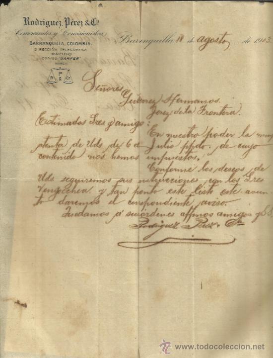 Lettere commerciali: CARTA COMERCIAL DE RODR&Iacute;GUEZ, P&Eacute;REZ Y C&ordf;. COMERCIANTES Y COMISIONISTAS. BARRANQUILLA. COLOMBIA. 1903