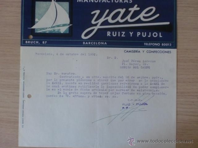 Cartas comerciais: CARTA COMERCIAL. RUIZ Y PUJOL MANUFACTURAS YATE. BARCELONA. OCTUBRE 1950.