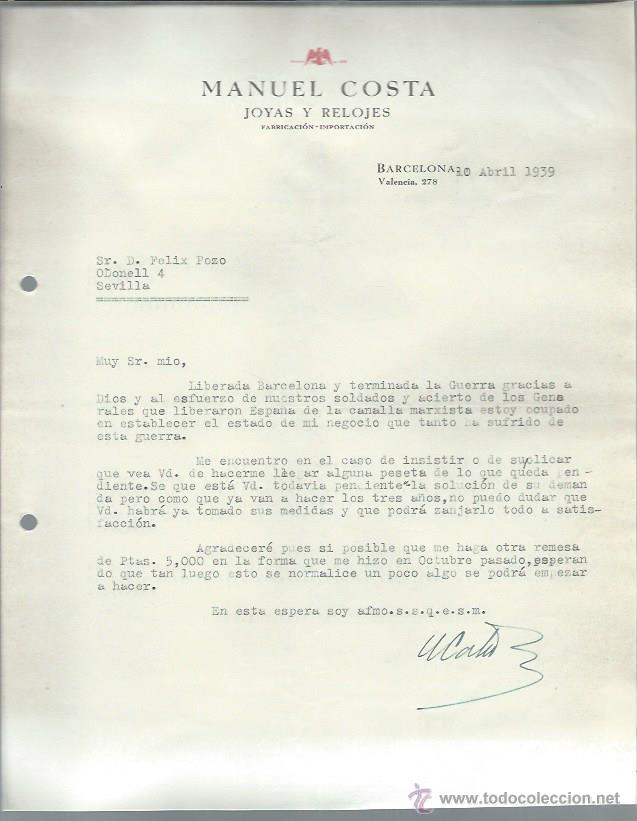 Cartas comerciales: CARTA COMERCIAL MANUEL COSTA, BRILLANTES JOYAS RELOJES, BARCELONA 10 ABRIL 1939, A&Ntilde;O DE LA VICTORIA