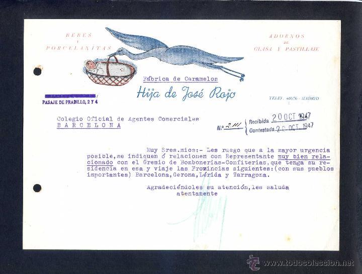 Gesch&auml;ftsbriefe: Madrid. *Hija de Jos&eacute; Rojo. F&aacute;brica de Caramelos. Beb&eacute;s y Porcelanitas...* Fechada 1947.