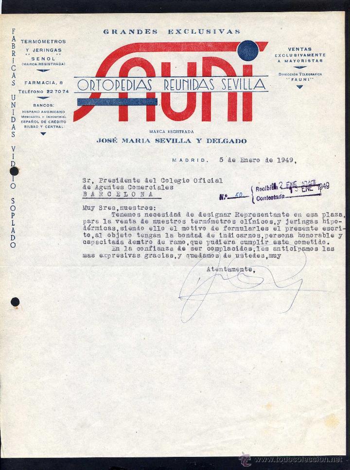 Commercial Letters: Madrid. *Sauni - Ortopedias Reunidas Sevilla...* Fechada 1949.