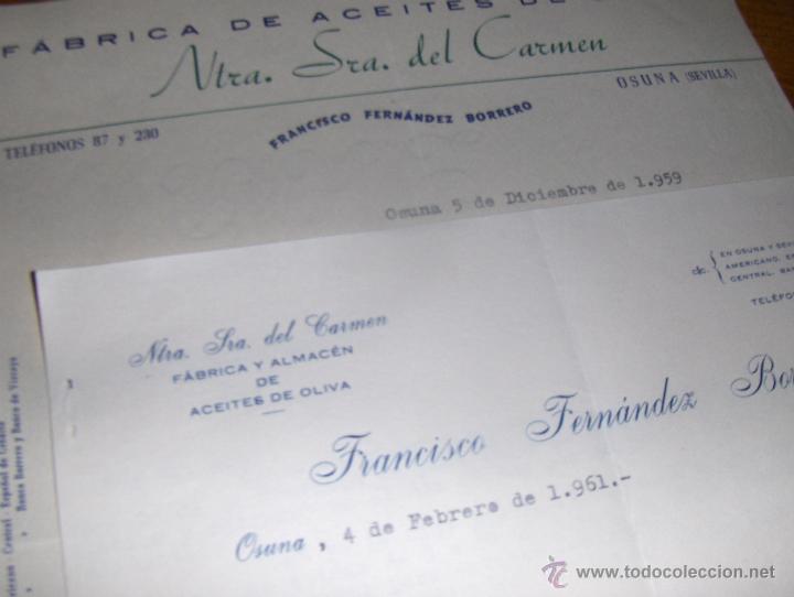 Cartas comerciales: FABRICA DE ACEITES DE OLIVA, NUESTRA SE&Ntilde;ORA DEL CARMEN. FRANCISCO FERNANDEZ BORRERO. OSUNA SEVILLA.