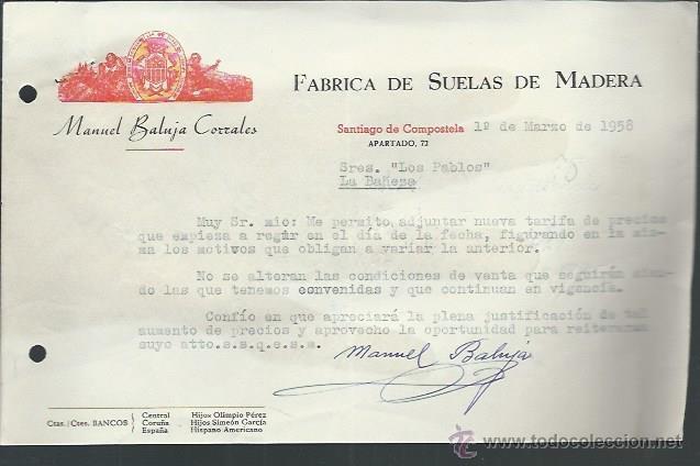 Lettere commerciali: CARTA COMERICAL F&Aacute;BRICA DE SUELAS DE MADERA MANUEL BALUJA CORRALES, SANTIAGO DE COMPOSTELA 1 4 58