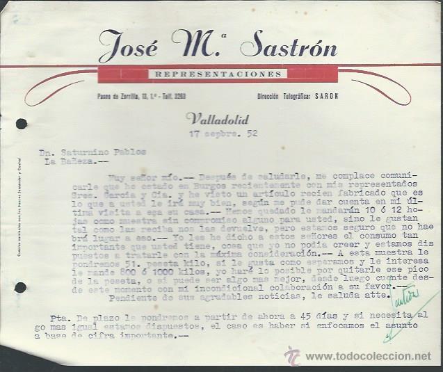 Lettere commerciali: CARTA COMERICAL JOSE MAR&Iacute;A SASTR&Oacute;N, VALLADOLID 17 SEPTIEMBRE 1952