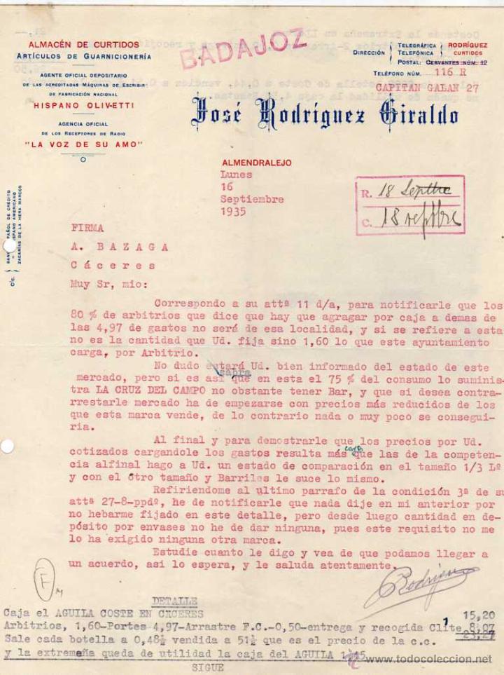 Gesch&auml;ftsbriefe: Jos&eacute; Rodriguez Giraldo. Almancen de curtidos. Guarnicioner&iacute;a. La voz de su amo. Almendralejo Badajoz