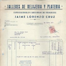 Cartas comerciales: CARTA COMERCIAL TALLERES DE RELOJERÍA Y PLATERÍA JAIME LORENZO CRUZ, CIUDAD RODRIGO 25 MARZO 1947
