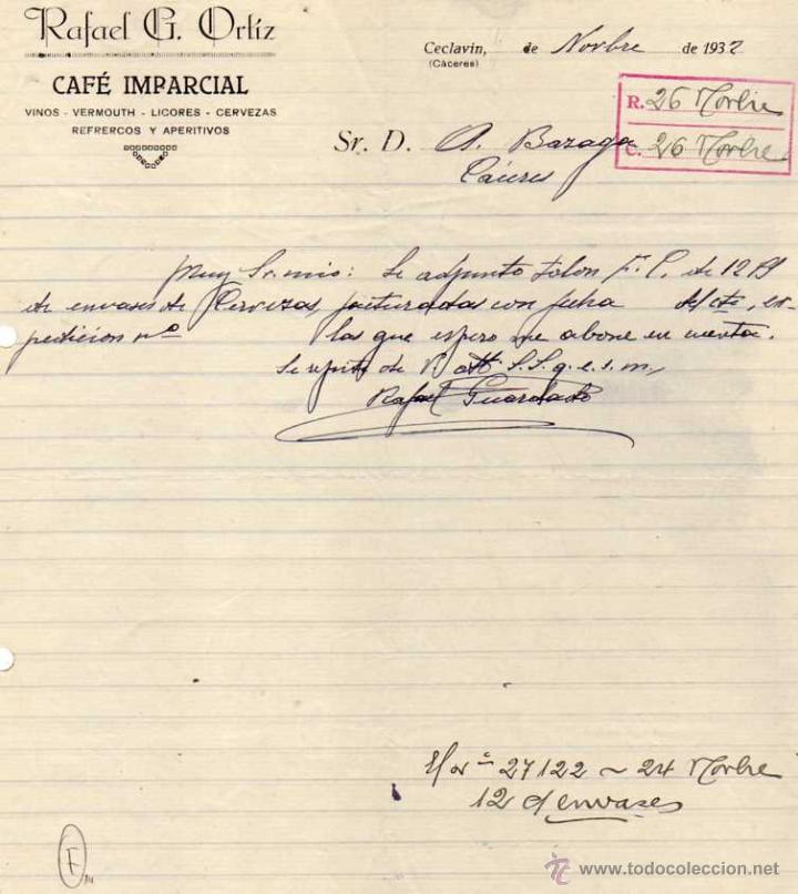 Gesch&auml;ftsbriefe: Rafael G. Ortiz. Caf&eacute; Imparcial. Cervezas, refrescos, vino, etc. Ceclav&iacute;n. C&aacute;ceres.