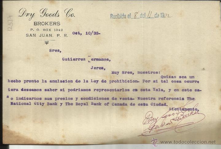 Lettres commerciales: CARTA COMERCIAL DE DRY GOODS CO. BROKERS. SAN JUAN. PUERTO RICO. 1932