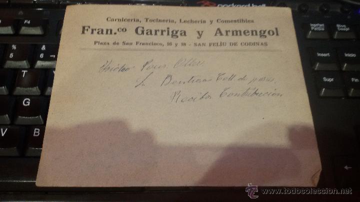 Lettres commerciales: SOBRE FRANCISCO GARRIGA Y ARMENGOL - SAN FELIU DE CODINAS - CARNICERIA TOCINERIA LECHERIA Y COMESTIB
